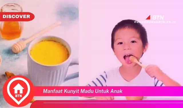 manfaat kunyit madu untuk anak