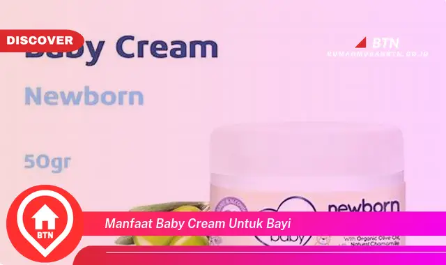 manfaat baby cream untuk bayi