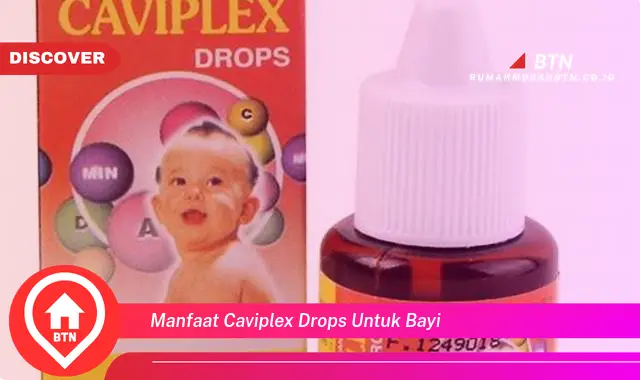 manfaat caviplex drops untuk bayi