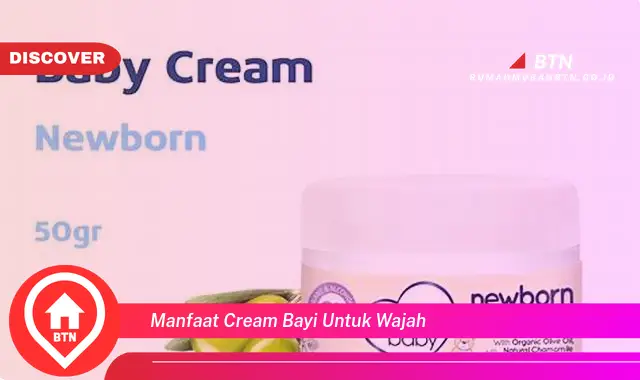 manfaat cream bayi untuk wajah