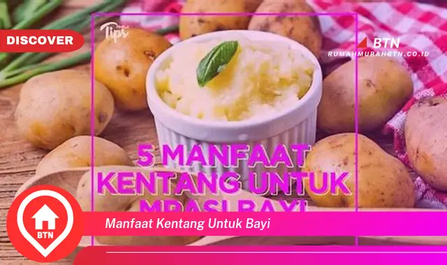 manfaat kentang untuk bayi