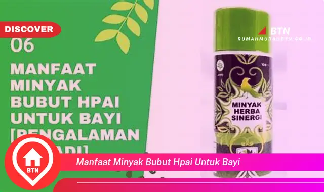 manfaat minyak bubut hpai untuk bayi