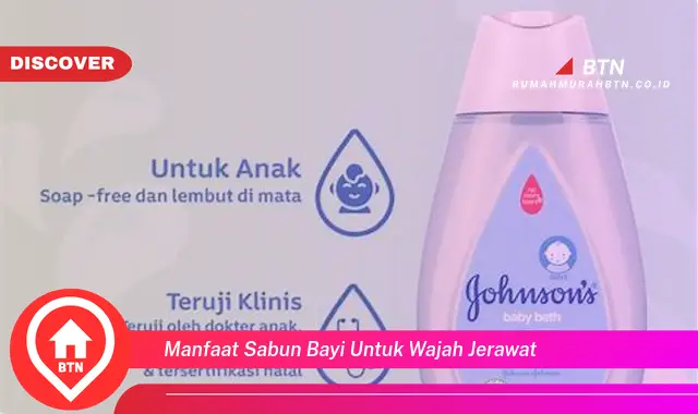 manfaat sabun bayi untuk wajah jerawat