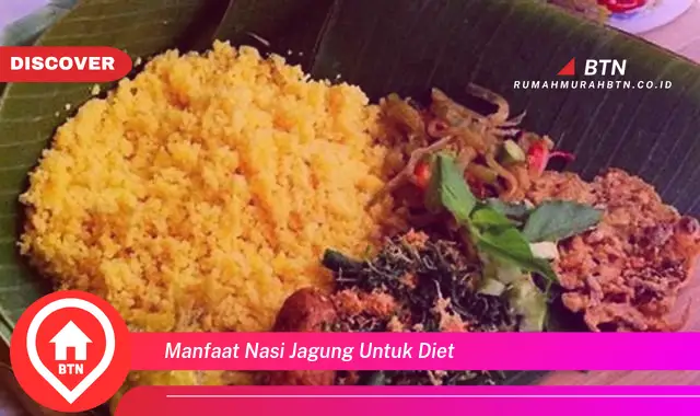 manfaat nasi jagung untuk diet