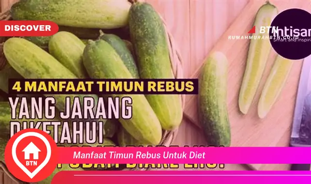 manfaat timun rebus untuk diet