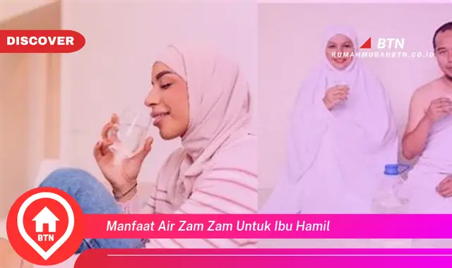 manfaat air zam zam untuk ibu hamil