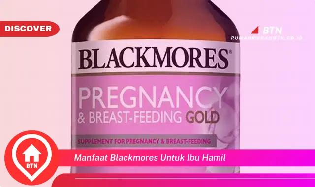 manfaat blackmores untuk ibu hamil