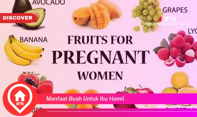 manfaat buah untuk ibu hamil