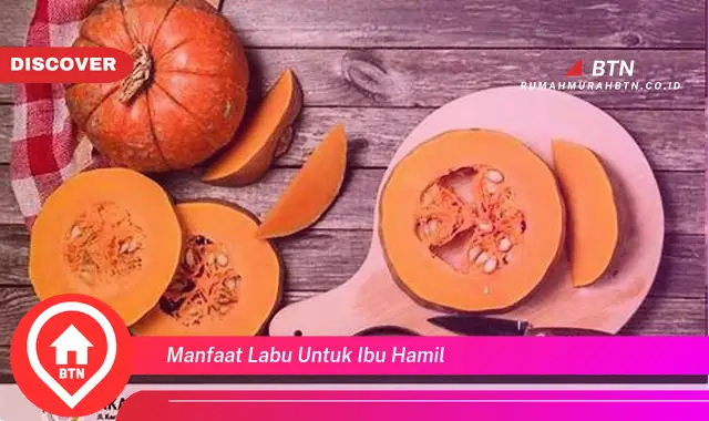 manfaat labu untuk ibu hamil