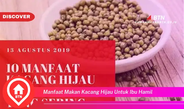 manfaat makan kacang hijau untuk ibu hamil