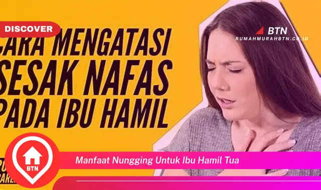 manfaat nungging untuk ibu hamil tua