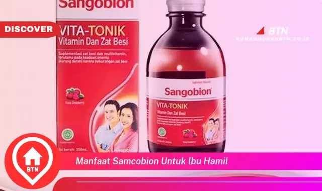 manfaat samcobion untuk ibu hamil