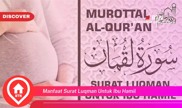 manfaat surat luqman untuk ibu hamil