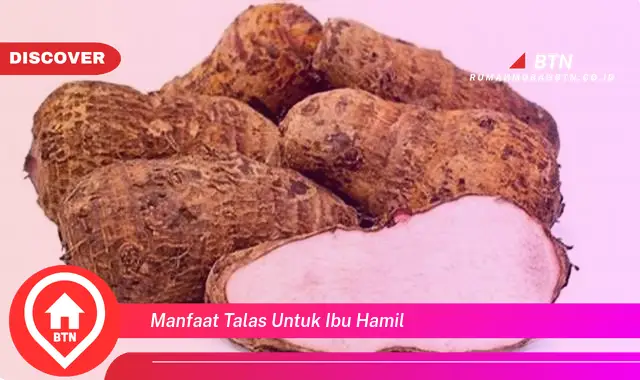 manfaat talas untuk ibu hamil