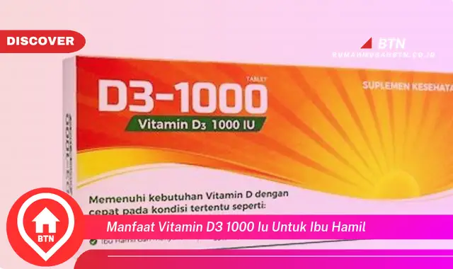 manfaat vitamin d3 1000 iu untuk ibu hamil