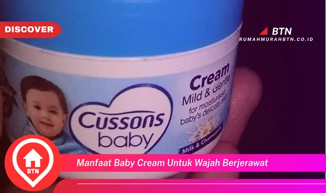 manfaat baby cream untuk wajah berjerawat