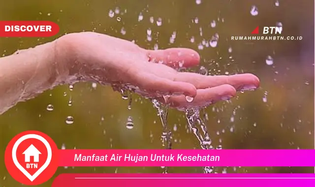 manfaat air hujan untuk kesehatan