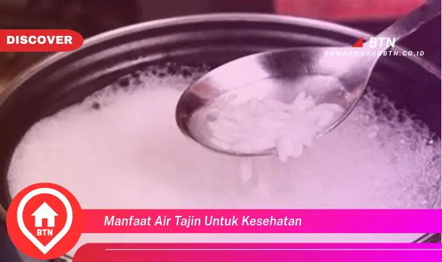 manfaat air tajin untuk kesehatan