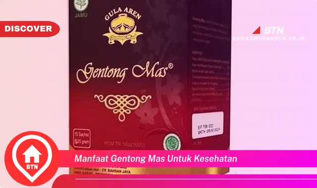 manfaat gentong mas untuk kesehatan