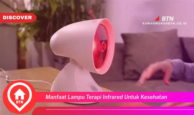 manfaat lampu terapi infrared untuk kesehatan