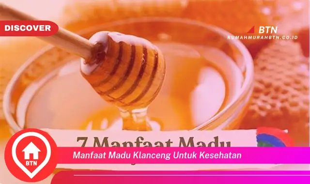 manfaat madu klanceng untuk kesehatan