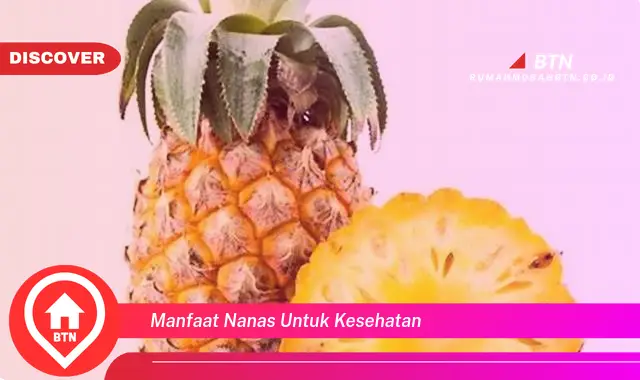 manfaat nanas untuk kesehatan