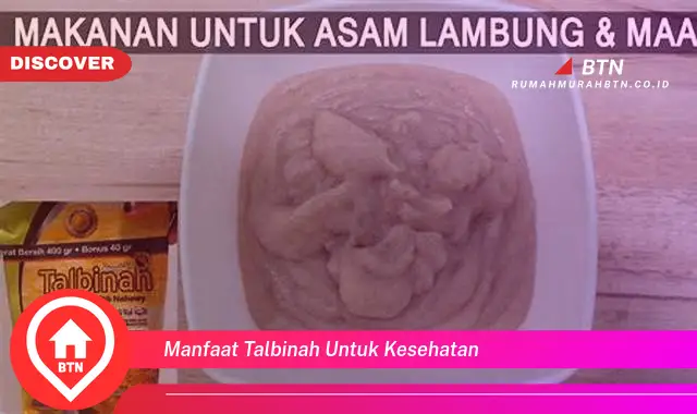 manfaat talbinah untuk kesehatan