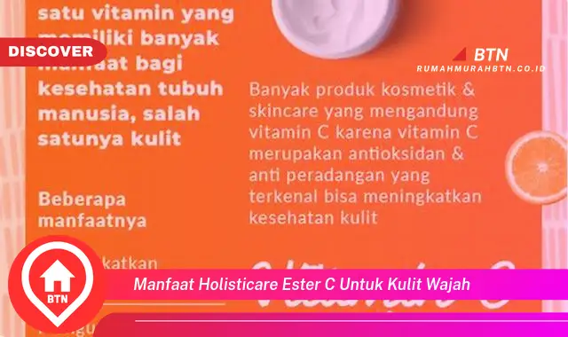 manfaat holisticare ester c untuk kulit wajah