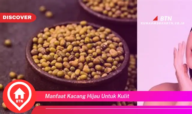 manfaat kacang hijau untuk kulit