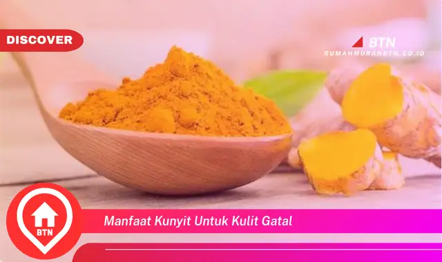 manfaat kunyit untuk kulit gatal