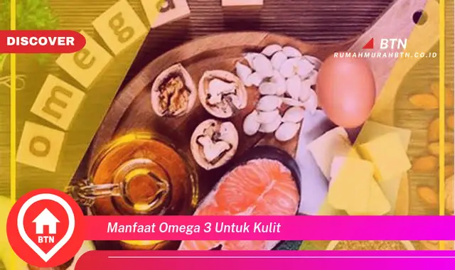 manfaat omega 3 untuk kulit