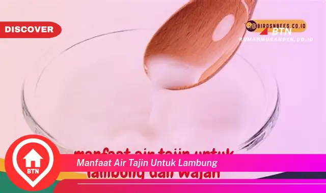 manfaat air tajin untuk lambung