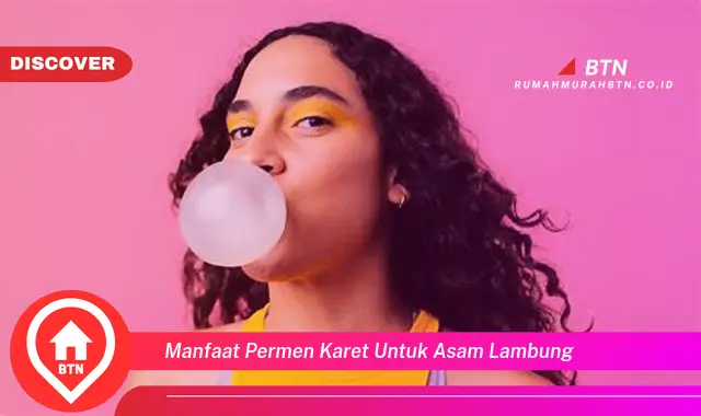 manfaat permen karet untuk asam lambung