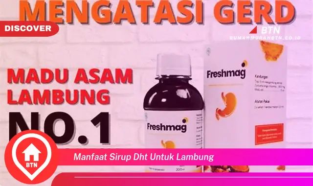 manfaat sirup dht untuk lambung