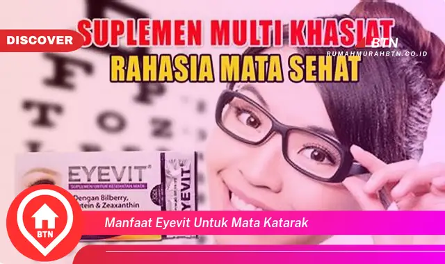 manfaat eyevit untuk mata katarak