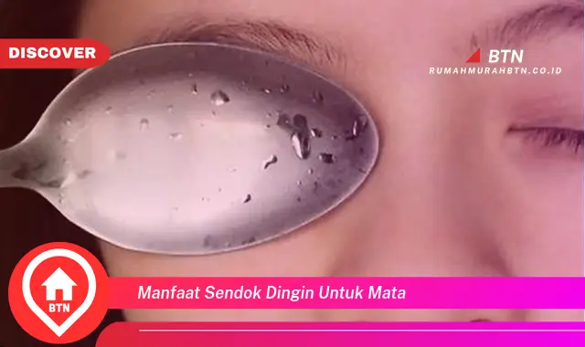 manfaat sendok dingin untuk mata