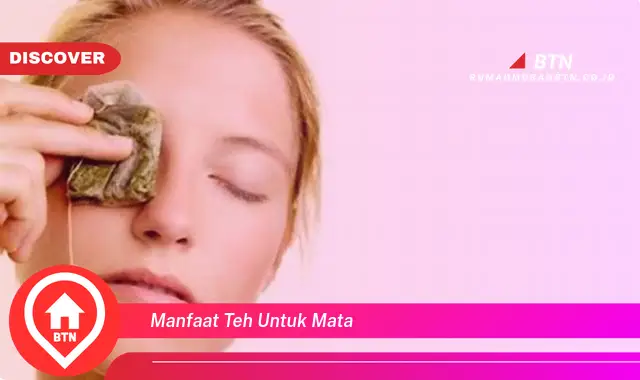 manfaat teh untuk mata