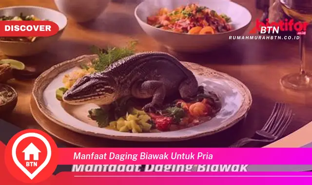 manfaat daging biawak untuk pria