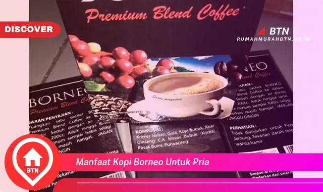 manfaat kopi borneo untuk pria