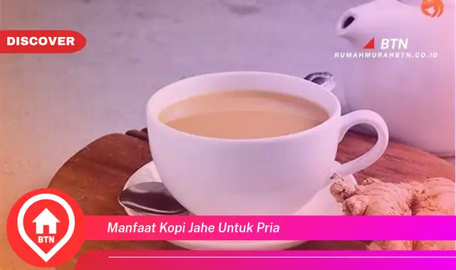 manfaat kopi jahe untuk pria