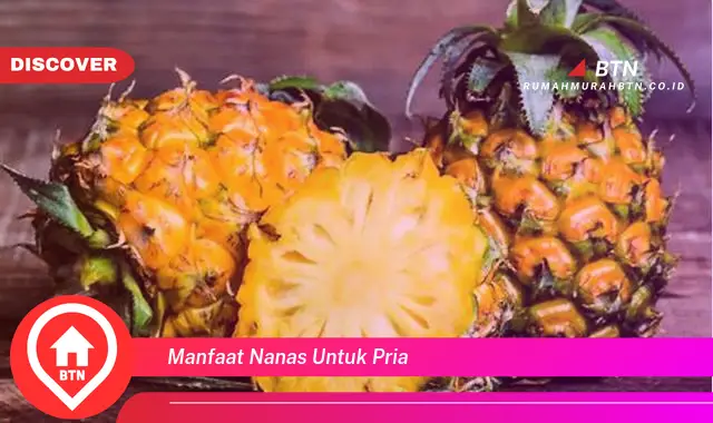 manfaat nanas untuk pria