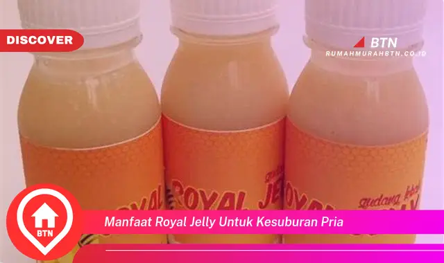 manfaat royal jelly untuk kesuburan pria