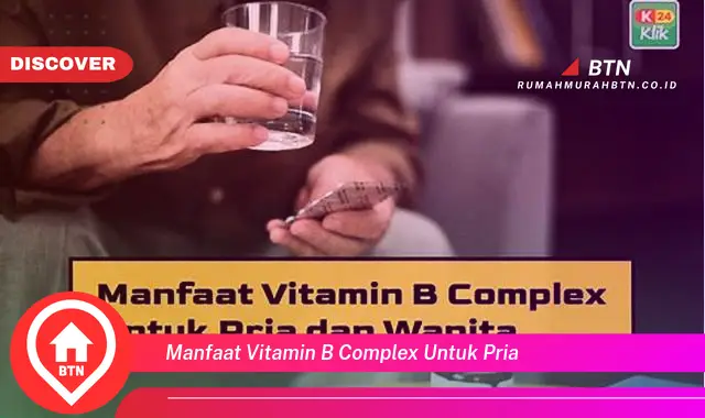 manfaat vitamin b complex untuk pria