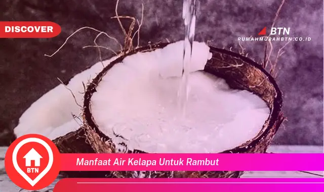 manfaat air kelapa untuk rambut