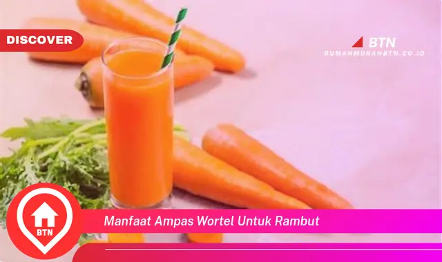 manfaat ampas wortel untuk rambut