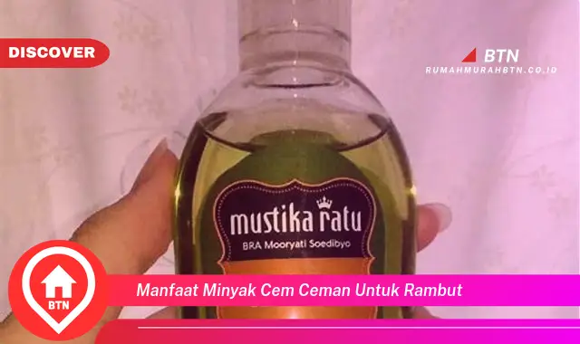 manfaat minyak cem ceman untuk rambut