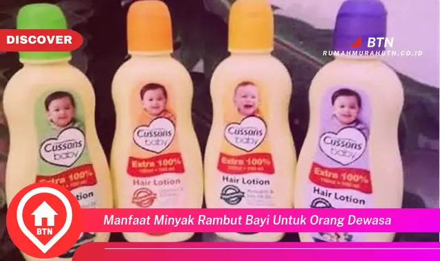 manfaat minyak rambut bayi untuk orang dewasa