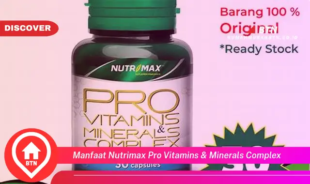 manfaat nutrimax pro vitamins & minerals complex