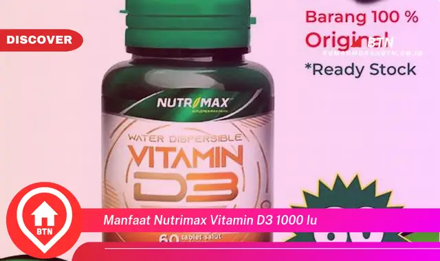 manfaat nutrimax vitamin d3 1000 iu