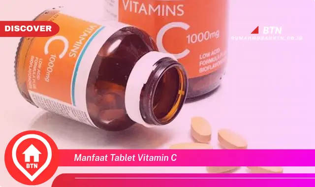 manfaat tablet vitamin c